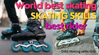 world best skating ! Skating skills ! best skating riders 😱😱 #skating #youtube #viral #subscribe