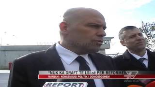 “Nuk ka draft të LSI-së për reformën” - News, Lajme - Vizion Plus