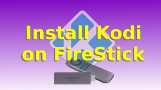 HOW TO INSTALL KODI ON A FIRESTICK NO PC NEEDED EASIEST METHOD 2017