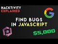 Finding Vulnerabilities With JavaScript | Bug Bounty Hacktivity Explained