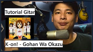 Tutorial Gitar (K-on! - Gohan Wa Okazu) sponsored by Rif'an