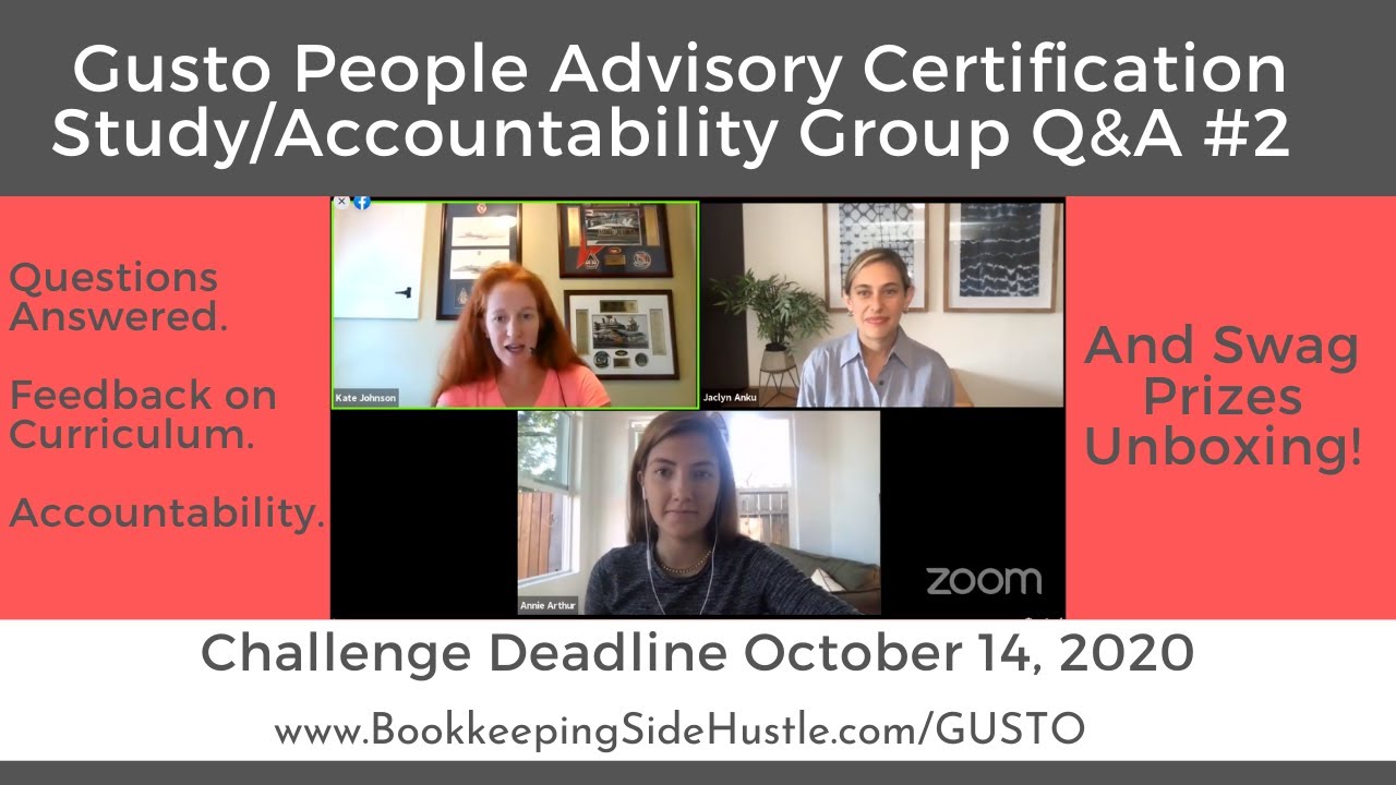 Gusto People Advisory Certification Study/Accountability Group Call #2 ...