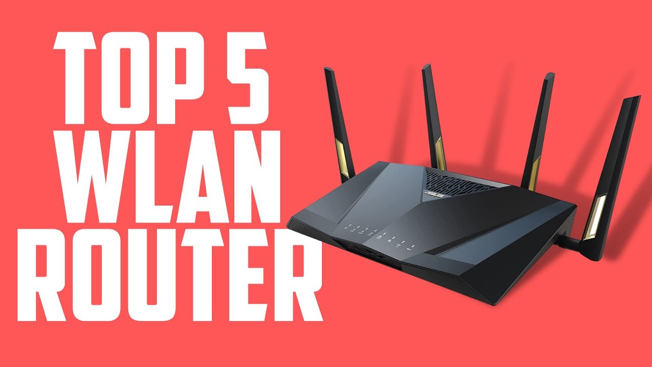 Die Besten WLAN-Router Für Zu Hause Im Jahr 2024 - YouTube