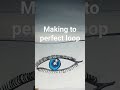 making to perfect loop