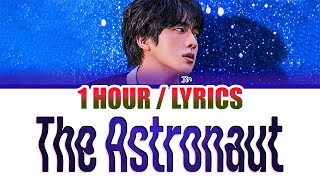 Jin 진 - The Astronaut 1 Hour Loop Lyrics  1시간