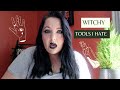 5 Witchcraft tools I hate