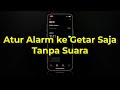 Cara Mengatur Alarm iPhone Agar Bergetar Saja (Tanpa Suara)