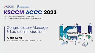 [KSCCM-ACCC 2023] Congratulatory Message_Gene Sung