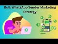 How to Send a Bulk WhatsApp Message Using a WA Sender | Demo