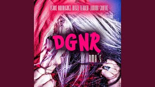 Dgnr (William Isaid Remix)