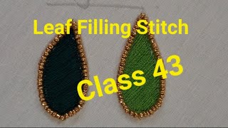 Class : 43 🌱🪡🥻Leaf Filling Stitch 🌱🪡🥻 || Aari Begginers || Aari online Classes || Rani Aari Works