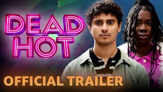 Dead Hot | Official Trailer | Prime Video