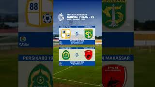 Jadwal Liga 1 2023 Hari Ini - Barito vs Persebaya - Persikabo vs PSM Makassar | BRI Liga 1 Pekan 29