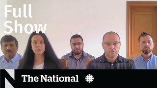 CBC News: The National | Flight crew detained, AFN chief suspended, Back to the office