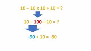 10-10x10+10=? Math question.