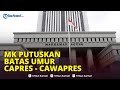 🔴Breaking News: Tok! MK Tolak Gugatan PSI soal Batas Usia Capres-Cawapres Diturunkan Jadi 35 Tahun