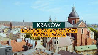 Kościół św. Apostołów Piotra i Pawła w Krakowie 🇵🇱