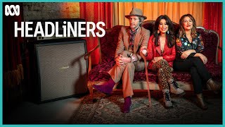 First Look | Headliners | ABC iview
