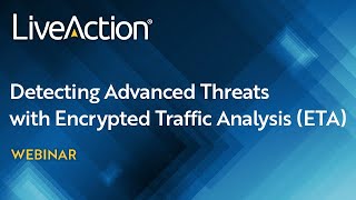 Detecting Advanced Threats with Encrypted Traffic Analysis (ETA)