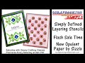 #443  Flash Sale Time & Layering Stencils with So Many Different Layering Combinations! Value Priced