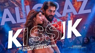 Kissik 💋 - ALIGRAZ | Re-Created Version | Party Vibe | Pushpa 2 | Official Audio