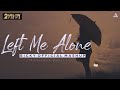 Left Me Alone Mashup | Chillout Mix | Beetein Lamhe x Phir Chala x Ae Dil Hai Mushkil | BICKY OFFICI