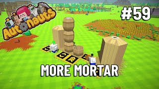 MORE MORTAR - Autonauts - Let's Play Ep 59