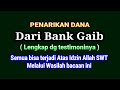 PENARIKAN DANA DARI BANK GAIB