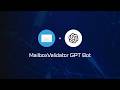 Introducing the MailboxValidator GPT Bot