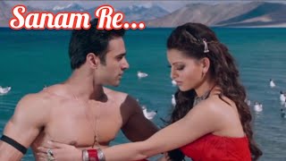 Sanam Re || Yami Gautam || Pulkit Samrat || full HD video song
