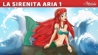 La Sirenita Serie Parte 1 - La Historia de Aria (NUEVO) | Cuentos infantiles para dormir en Español
