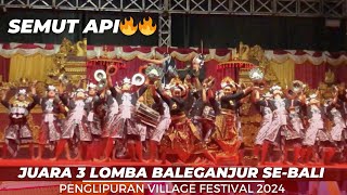 JUARA 3 Lomba Baleganjur Se-Bali Sakura Dewata ll Penglipuran Village Festival 2024