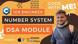 Decoding Number Systems: Unveiling the Basics and Binary Tricks | 10x Engineer - Episode 1