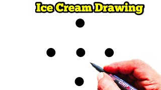 How to Draw Ice Cream From 5 Dots | Easy Ice Cream Drawing | Dots Drawing