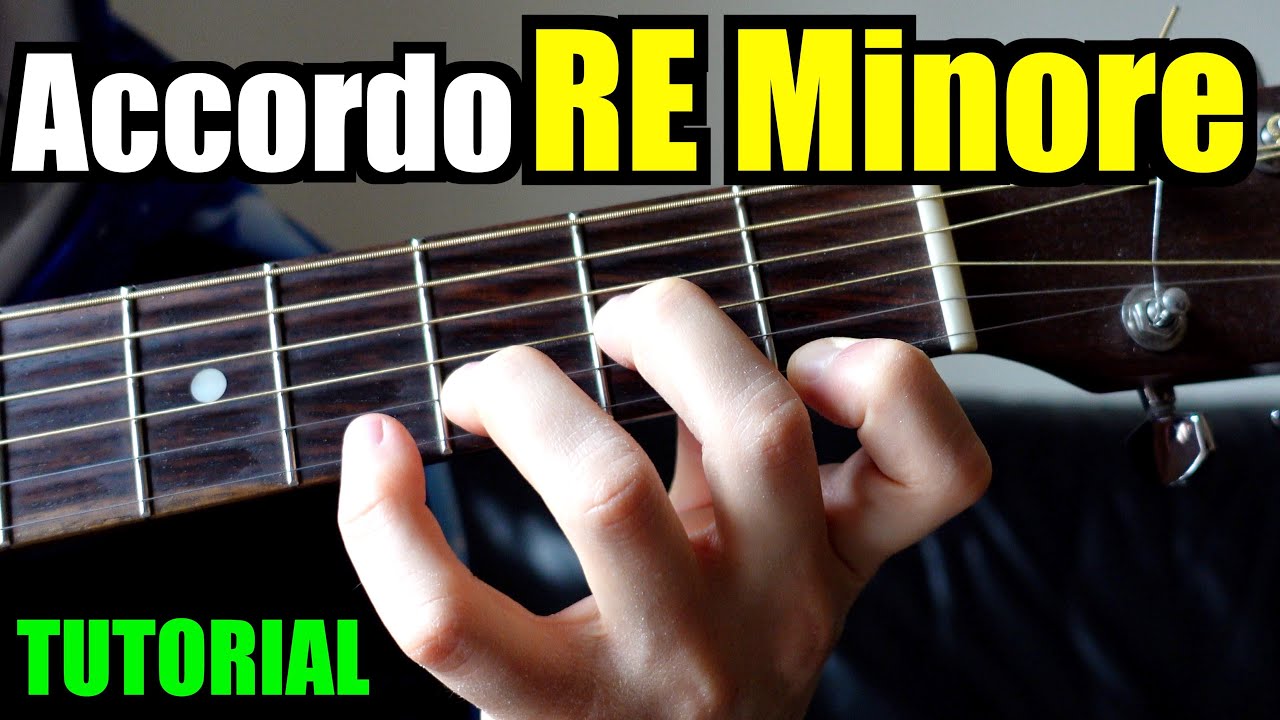 ACCORDO Di RE Minore | Tutorial Chitarra - YouTube