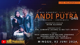 🔴LIVE NGARAK SINGA DANGDUT ANDI PUTRA ONE - LOBENER JATIBARANG INDRAMAYU - MINGU, 02 JUNI 2024