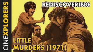 Rediscovering: Little Murders (1971)