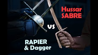 Rapier and dagger vs Hussar Sabre | Weapon Confrontations