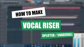 How to make Vocal Pitch Riser or Vocal Buildup Fl Studio | FL studio tutorial