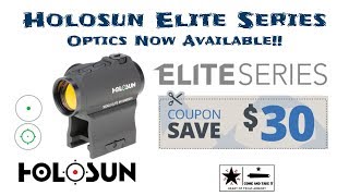 Holosun Elite Series Optics - Coupon Code Inside!