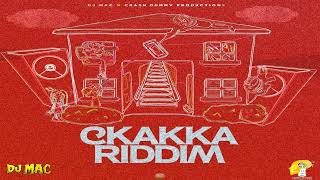 Chakka Riddim Mix (Full) Aidonia,Skeng,Tommy Lee,Valiant,Chronic law,Jahshii,etc..