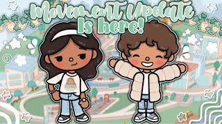 Movement Update Is Here!🌱☀️//*voiced!*🔊// Toca Life World!🌏✨