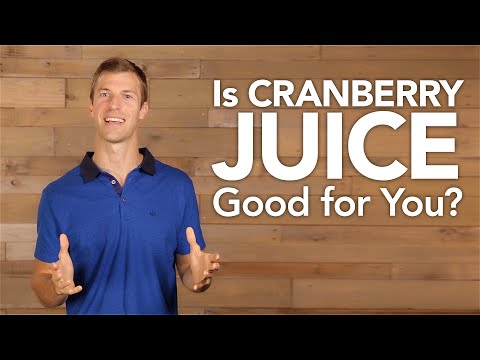 Is Cranberry Juice Good for You? Is Cranberry Juice Good for You?