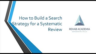 How to Build a Search Strategy for a Systematic Review | Step-by-Step Guide