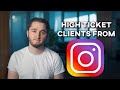 How To Get High Ticket Clients Through Instagram