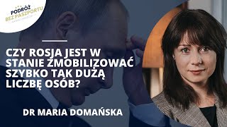 "Referenda" i powszechna mobilizacja. "Rosjanie już uciekają z kraju" | dr Maria Domańska