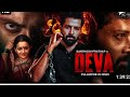 DEVA( 2024 ) New ReIeased  Full Hindi Dubbed movie Santhosh prathap. ar