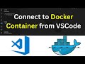 How to Connect to Docker Container from VScode | Docker in VSCode