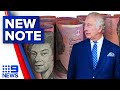 New Australian $5 note will not feature King Charles III | 9 News Australia