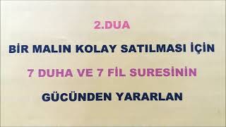 BİR MALIN KOLAY SATILMASI İÇN  7 DUHA VE 7 FİL SURESİNİN GÜCÜNDEN YARARLAN